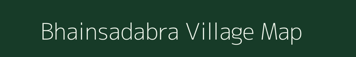 Bhainsadabra village map in Chhattisgarh