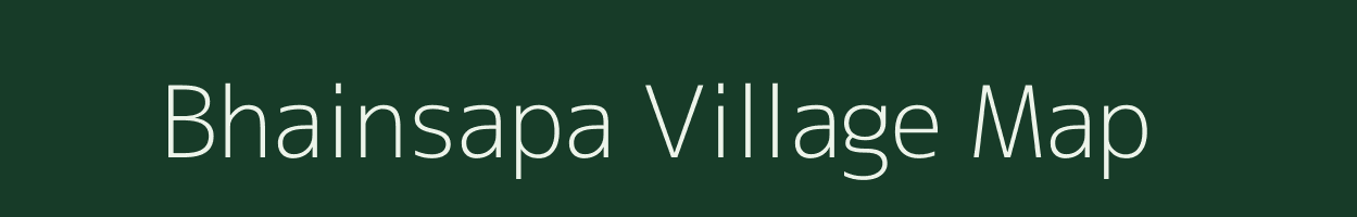 Bhainsapa village map in Rajasthan