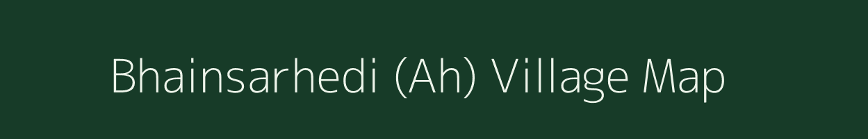 Bhainsarhedi (Ah) village map in Uttarakhand