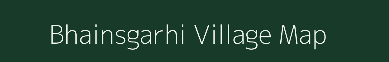 Bhainsgarhi village map in Chhattisgarh