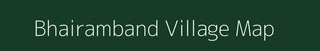 Bhairamband village map in Chhattisgarh