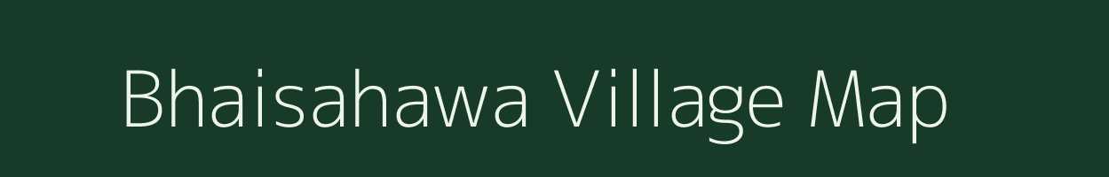 Bhaisahawa village map in Uttar Pradesh