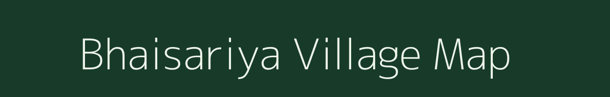 Bhaisariya village map in Rajasthan