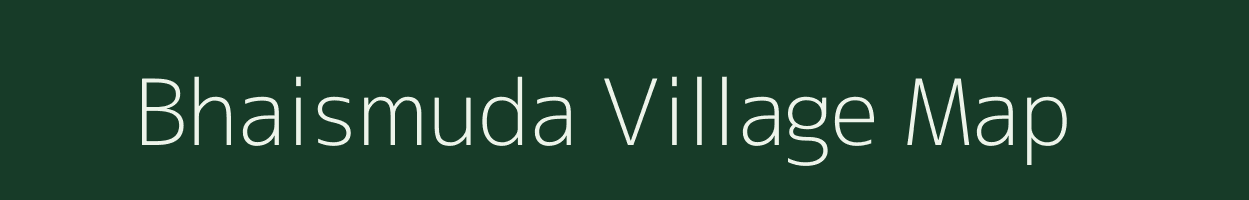 Bhaismuda village map in Chhattisgarh