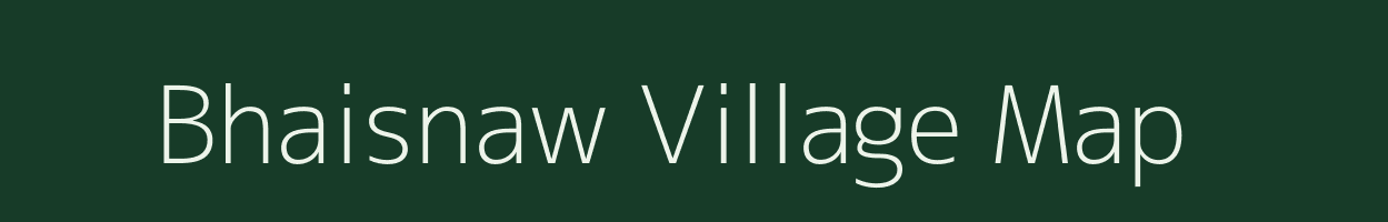 Bhaisnaw village map in Uttar Pradesh