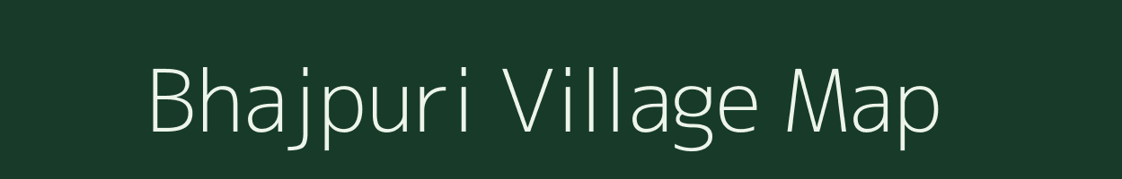 Bhajpuri village map in Chhattisgarh