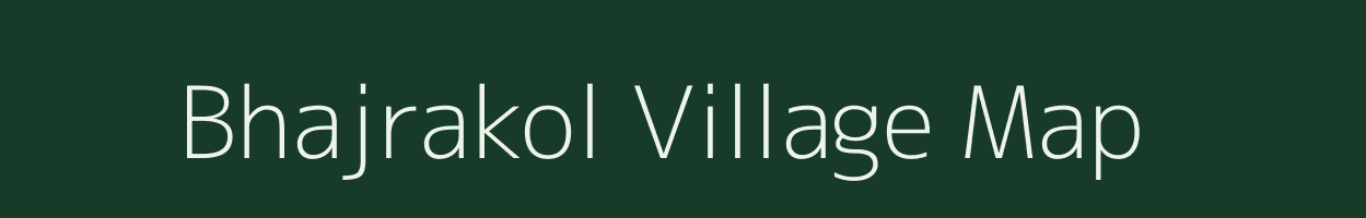 Bhajrakol village map in Jharkhand