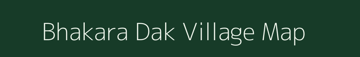 Bhakara Dak village map in Uttarakhand
