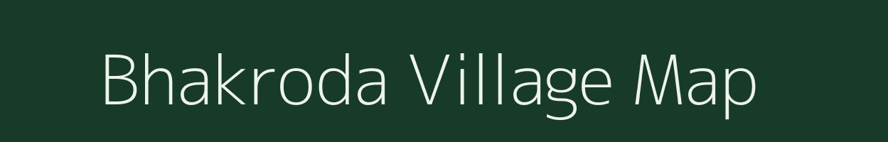 Bhakroda village map in Rajasthan