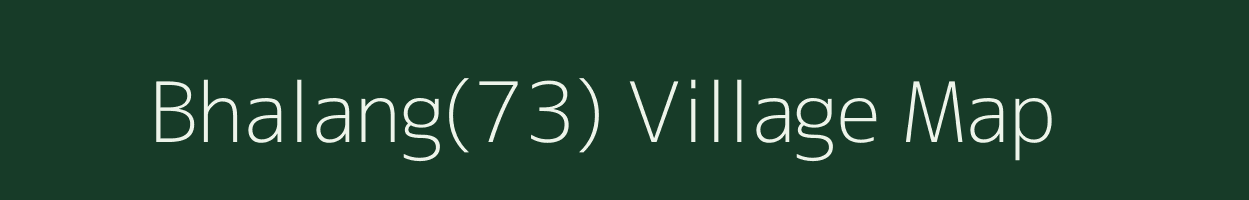 Bhalang(73) village map in Haryana