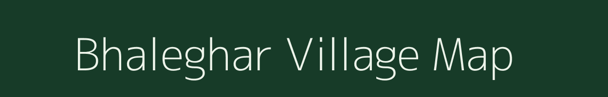 Bhaleghar village map in Maharashtra