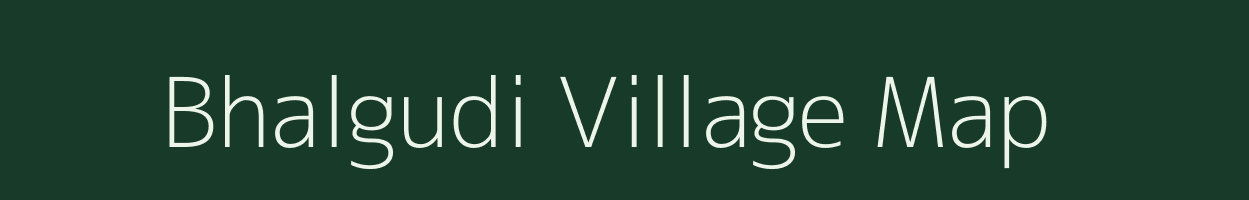 Bhalgudi village map in Maharashtra