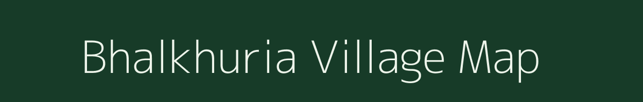 Bhalkhuria village map in Jharkhand