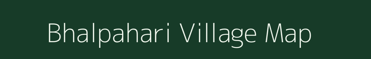 Bhalpahari village map in Jharkhand