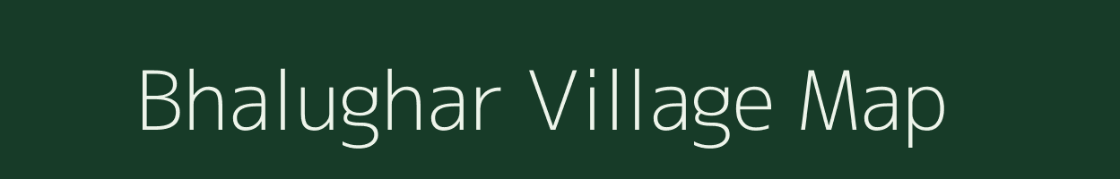 Bhalughar village map in Odisha