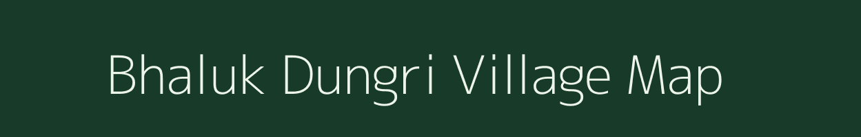 Bhaluk Dungri village map in West Bengal