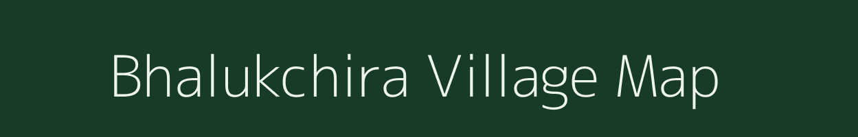 Bhalukchira village map in West Bengal