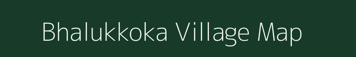 Bhalukkoka village map in West Bengal