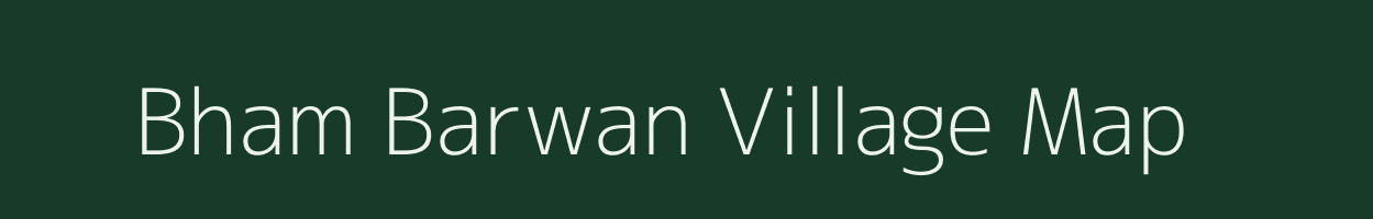 Bham Barwan village map in Jammu & Kashmir