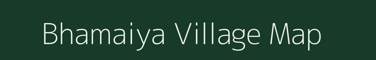 Bhamaiya village map in Gujarat