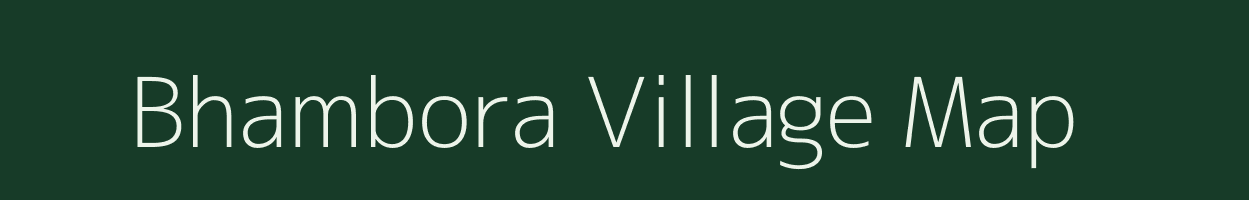 Bhambora village map in Maharashtra