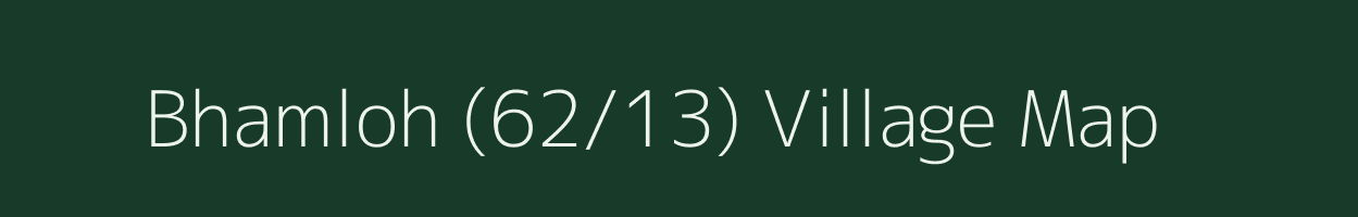 Bhamloh (62/13) village map in Himachal Pradesh