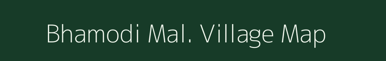 Bhamodi Mal. village map in Madhya Pradesh