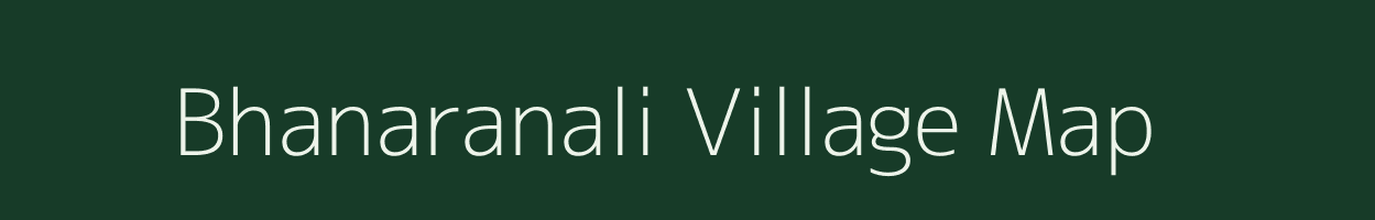 Bhanaranali village map in Odisha