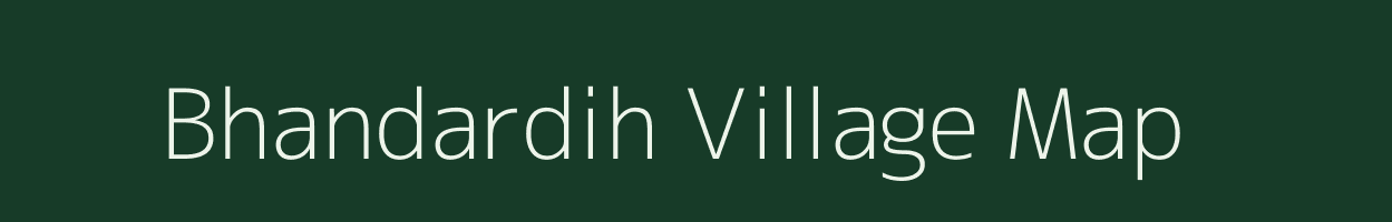 Bhandardih village map in Jharkhand