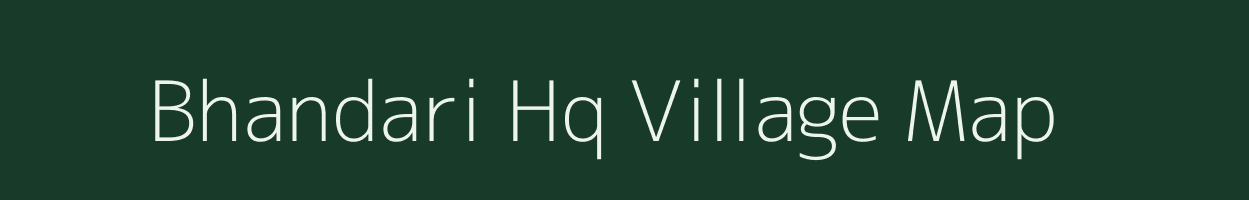 Bhandari Hq village map in Nagaland