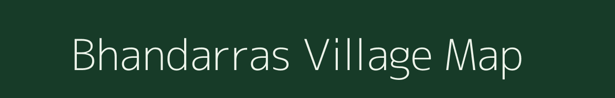 Bhandarras village map in Chhattisgarh