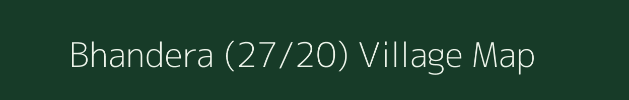 Bhandera (27/20) village map in Himachal Pradesh