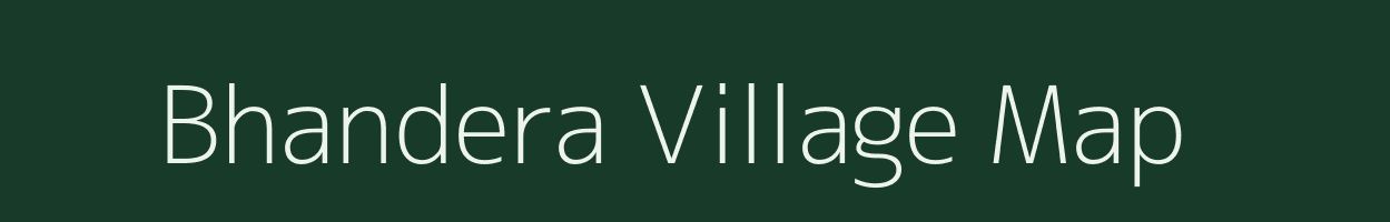 Bhandera village map in Rajasthan