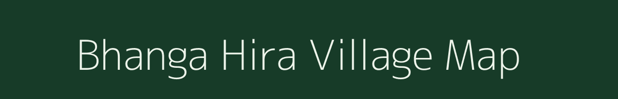 Bhanga Hira village map in West Bengal