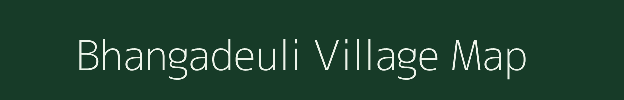 Bhangadeuli village map in West Bengal