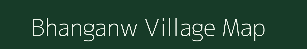 Bhanganw village map in Jharkhand