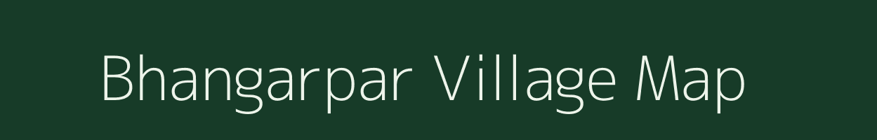 Bhangarpar village map in Meghalaya