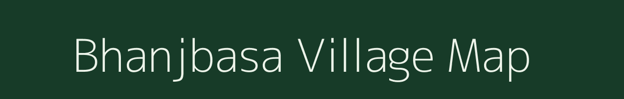 Bhanjbasa village map in Odisha