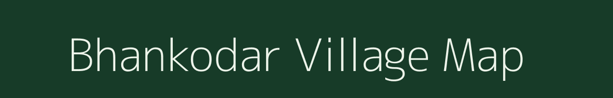 Bhankodar village map in Gujarat