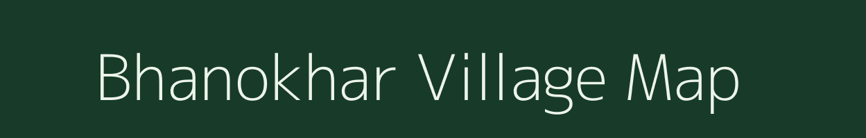 Bhanokhar village map in Rajasthan