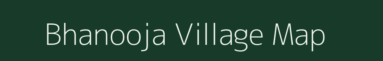 Bhanooja village map in Rajasthan