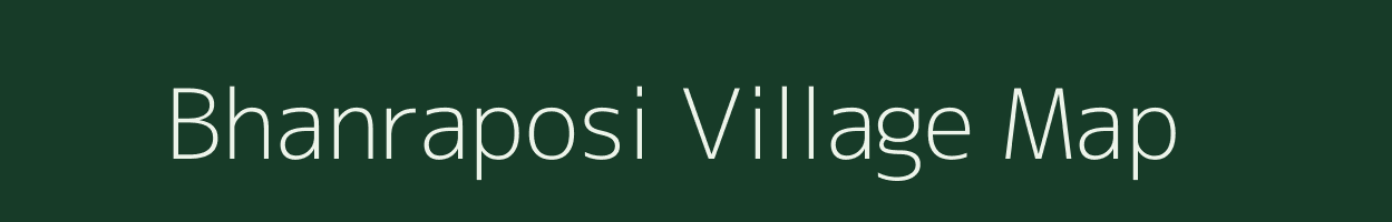 Bhanraposi village map in Odisha