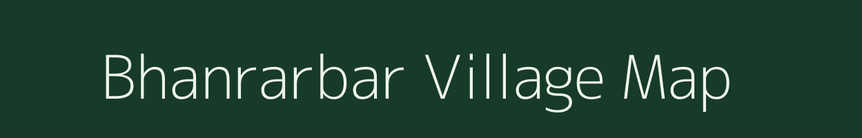 Bhanrarbar village map in Jharkhand