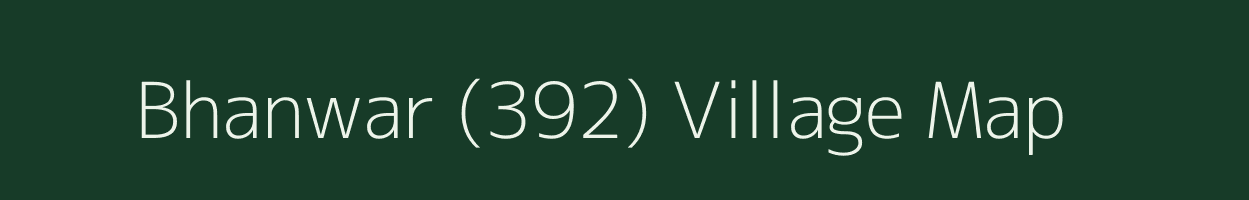 Bhanwar (392) village map in Himachal Pradesh