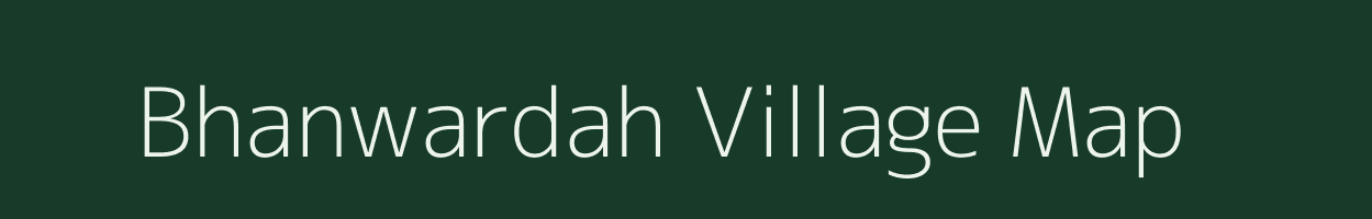 Bhanwardah village map in Jharkhand
