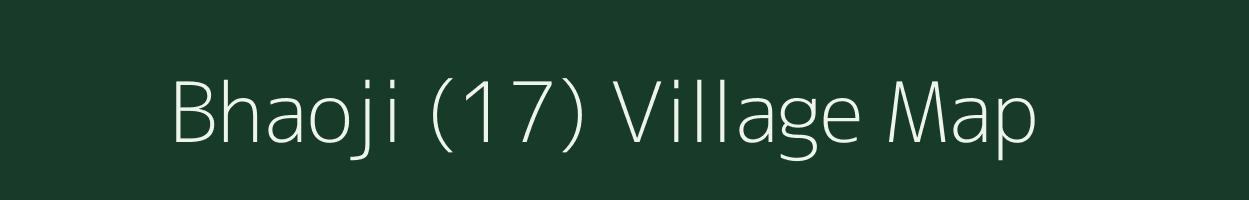 Bhaoji (17) village map in Haryana