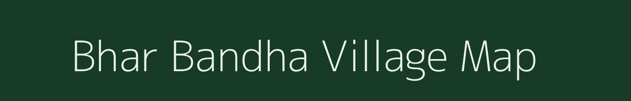 Bhar Bandha village map in West Bengal