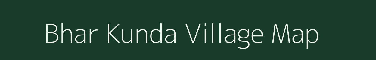 Bhar Kunda village map in Rajasthan