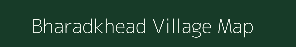 Bharadkhead village map in Maharashtra