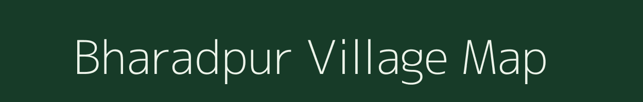 Bharadpur village map in Madhya Pradesh